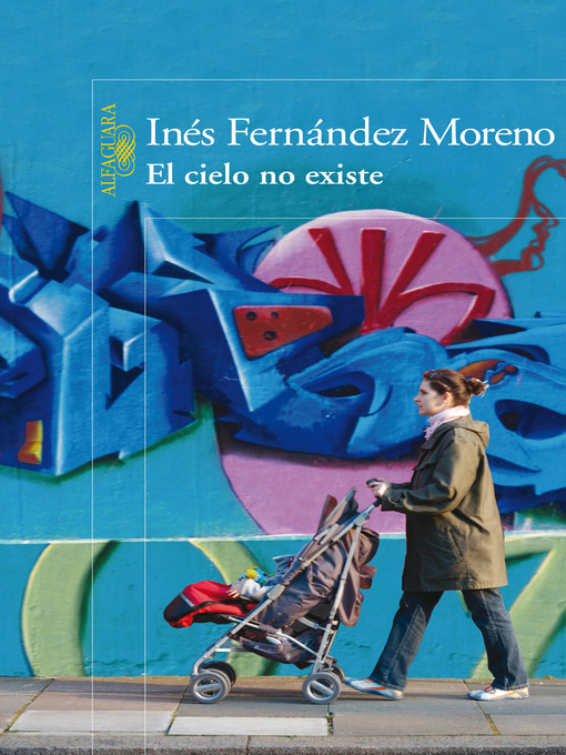 Title details for El cielo no existe by Inés Fernández Moreno - Wait list